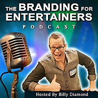 The Branding For Entertainers Podcast