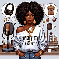 CoachVitta Podcast