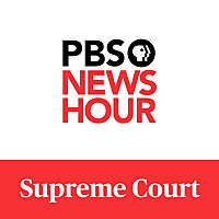 PBS News Hour - Supreme Court