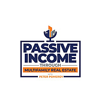 Passive Income Through Multifamily Real Estate