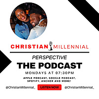Christian Millennial Perspective