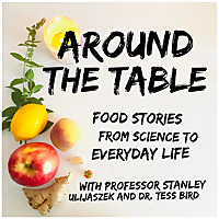 Around the Table: Food Stories from Science to Everyday Life