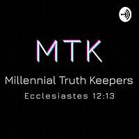 Millennial Truth Keepers