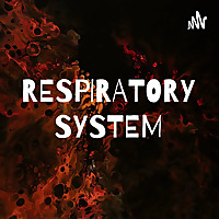 RESPIRATORY SYSTEM