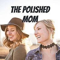 The Polished Mom