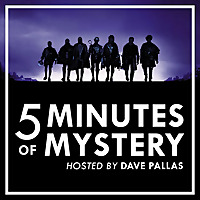 5 Minutes of Mystery