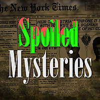 Spoiled Mysteries