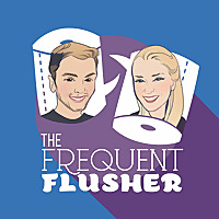 The Frequent Flusher