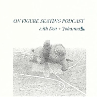 On Figure Skating Podcast