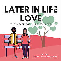 Later in Life Love