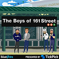 The Boys of 161st Street - Yankees MLB Podcast