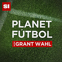 Planet Fútbol with Grant Wahl