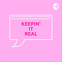 Keepin it Real