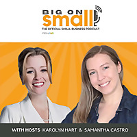 Big On Small - The Official Small Business Podcast