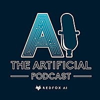 The Artificial Podcast