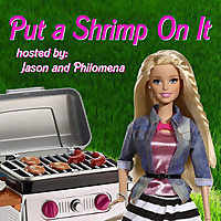 Put a Shrimp On It | A Barbie Movie Fan Podcast