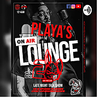 Playa's Lounge Late Night Talk Show