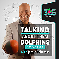 Talking About Them Dolphins With Jamie Bahamas