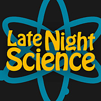 Late Night Science