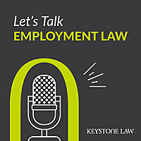 Let's Talk Employment Law