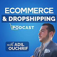 eCommerce & Dropshipping Podcast