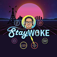 Stay Woke