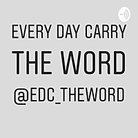 EDC the Word