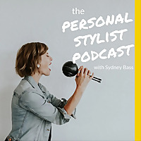 The Personal Stylist Podcast