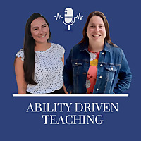 Ability Driven Teaching
