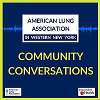 American Lung Association in Western New York - Community Conversations
