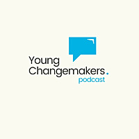Young Changemakers Podcast