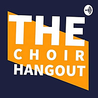 TheChoirHangOut