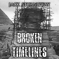 Broken Timelines Broken Timelines