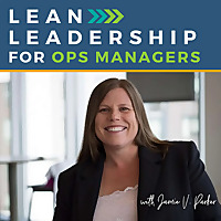 Lean Leadership for Ops Managers