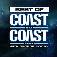 The Best of Coast to Coast AM The Best of Coast to Coast AM