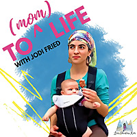 To (Mom) Life