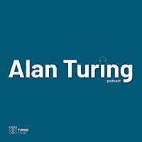 The Alan Turing Podcast