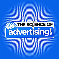 The Science of Advertising Show