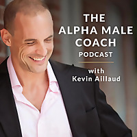 The Alpha Male Coach Podcast