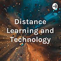 Distance Learning and Technology