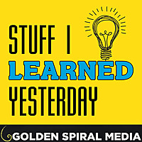 Stuff I Learned Yesterday