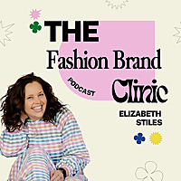 The Fashion Brand Clinic Podcast