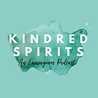 Kindred Spirits: An Enneagram Podcast