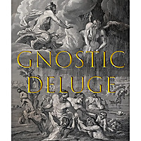 Gnostic Deluge Podcast