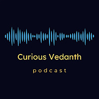 Curious Vedanth