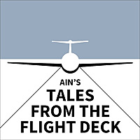 AIN's Tales from the Flight Deck