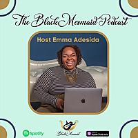 The Black Mermaid Podcast