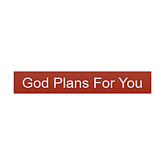 God Plans For You