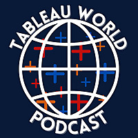 The Tableau World Podcast