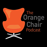 The Orange Chair Podcast